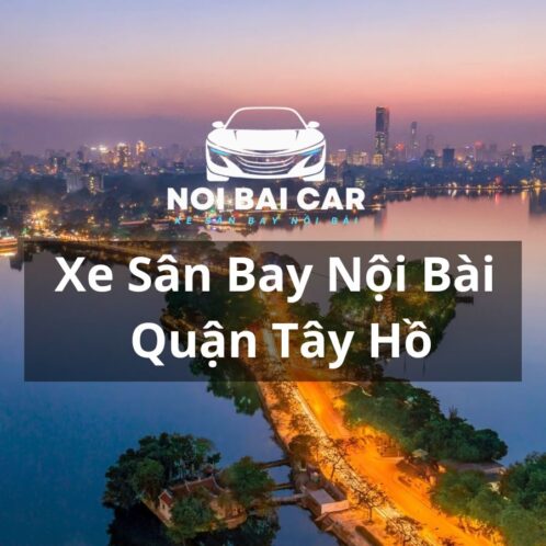 Xe Sân Bay Nội Bài Tây Hồ