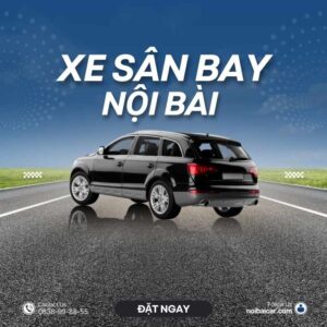 XE ĐƯA ĐÓN SÂN BAY NỘI BÀI