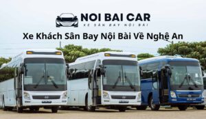 Xe Khách Sân Bay Nội Bài Về Nghệ An