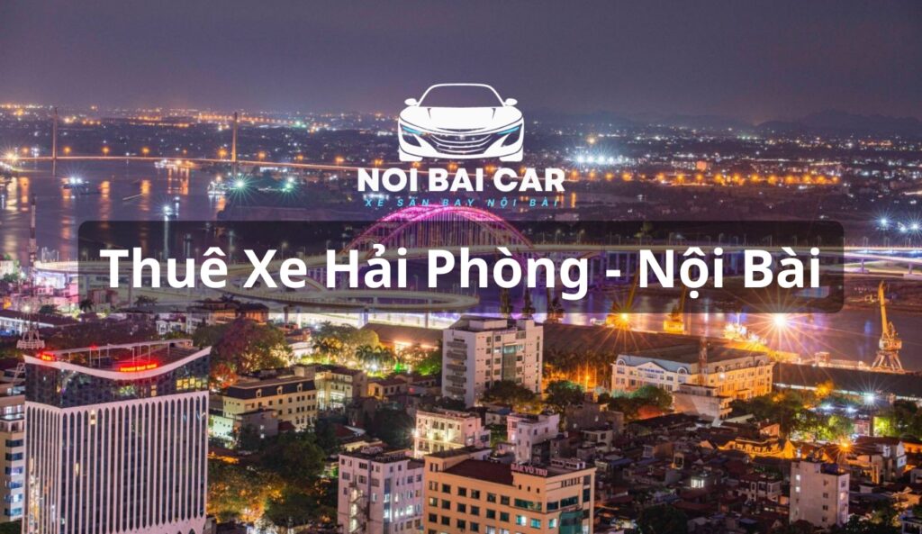 Xe Hải Phòng Nội Bài