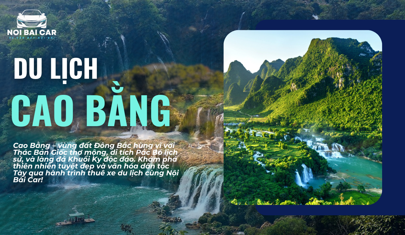Thuê Xe Du Lịch Cao Bằng