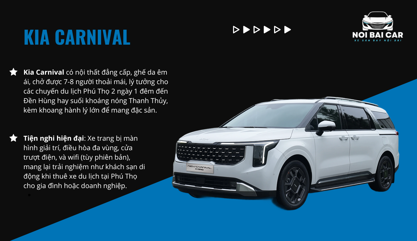 Thuê Xe Du Lịch Phú Thọ Kia Carnival