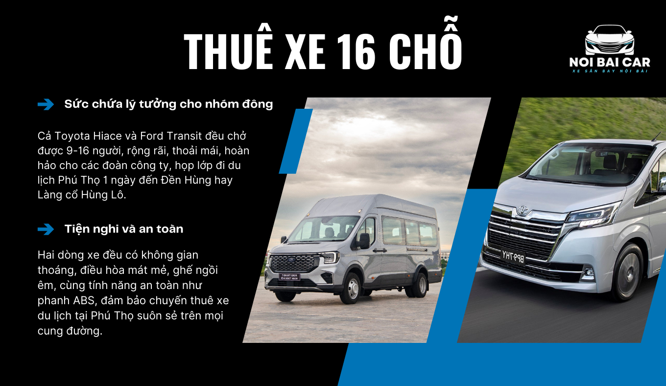 Thuê Xe Du Lịch Phú Thọ 16 Chỗ