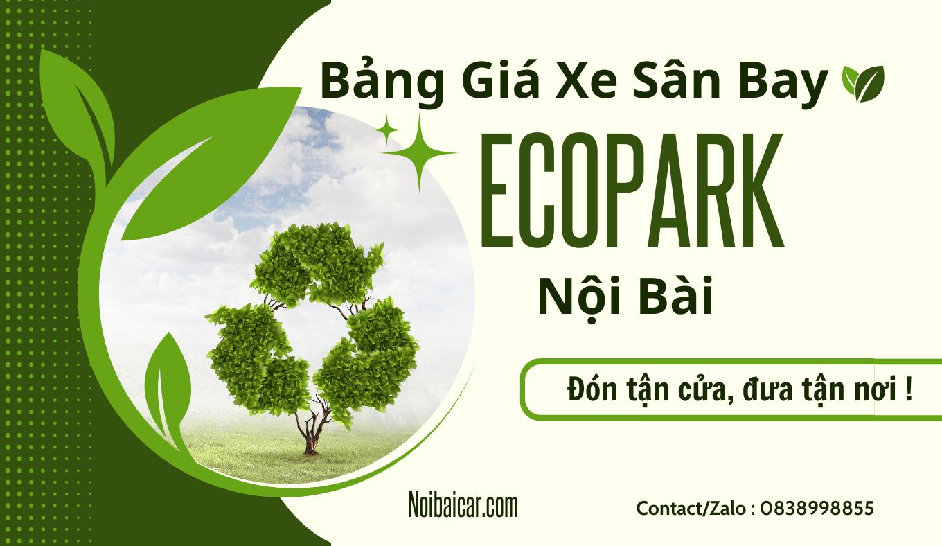 Bảng Giá Xe Sân Bay EcoPark Nội Bài